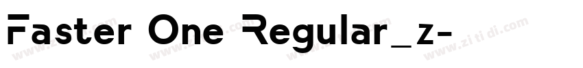 Faster One Regular_z字体转换